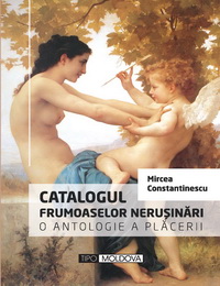 coperta carte catalogul frumoaselor nerusinari  de mircea constantinescu